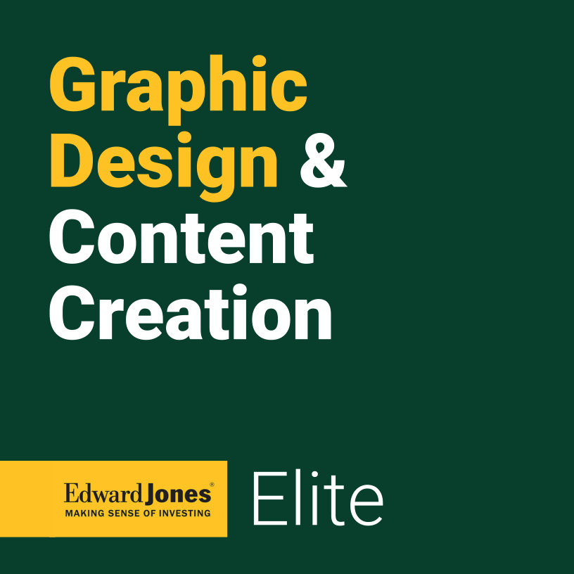 Graphic Design - Edward Jones (Elite) | RyCOM Creative